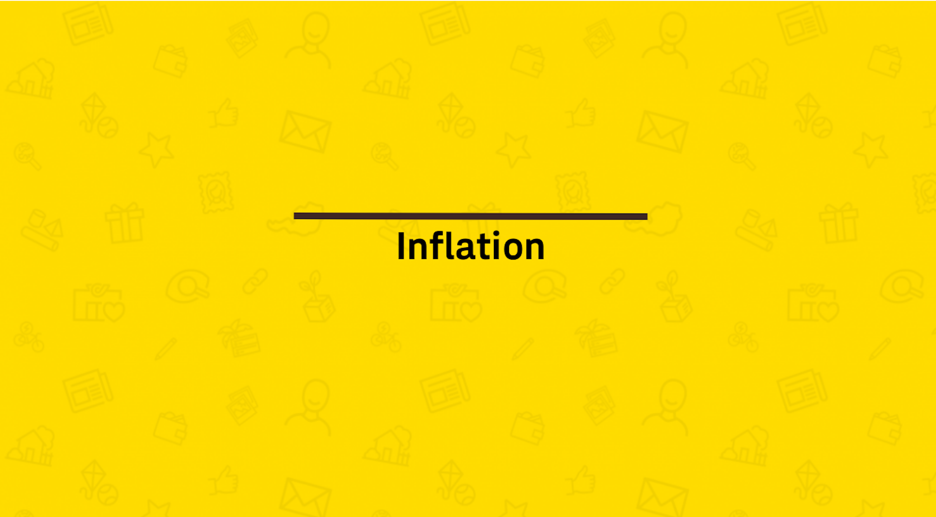 Inflation